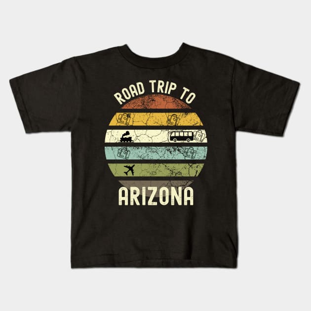 Road Trip To Arizona, Family Trip To Arizona, Holiday Trip to Arizona, Family Reunion in Arizona, Holidays in Arizona, Vacation in Arizona Kids T-Shirt by DivShot 